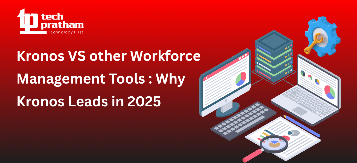Kronos Vs Other Workforce Management Tools: Why Kronos Leads In 2026