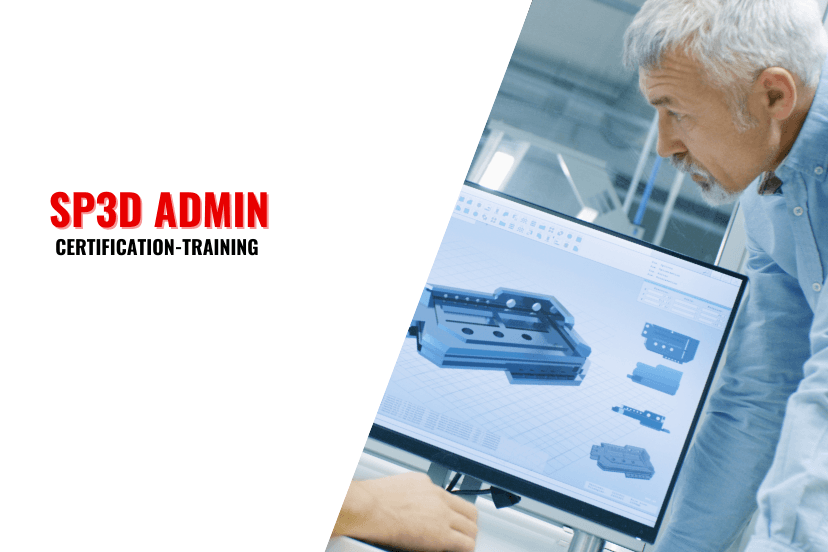 SP3D Admin Certification Training