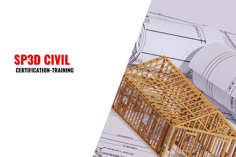 SP3D Civil Certification Training